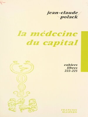 cover image of La médecine du capital